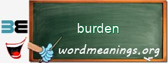 WordMeaning blackboard for burden